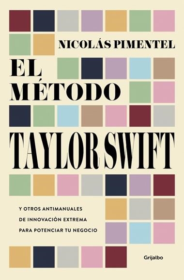 El metodo Taylor Swift | 9788425375187 | Nicolas Pimentel