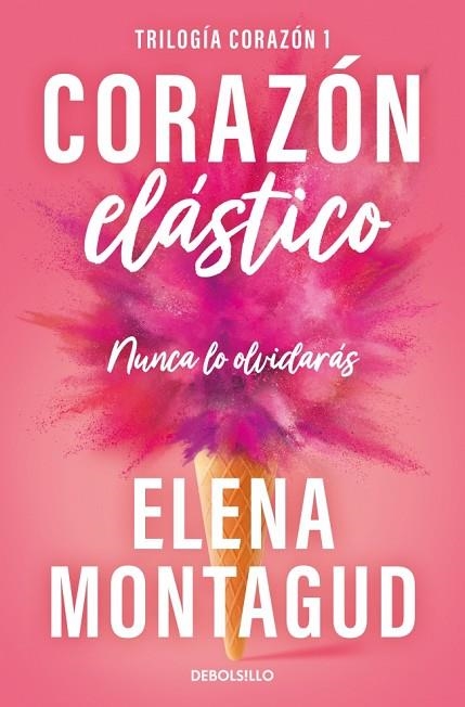 Trilogia Corazon  01 Corazon elastico | 9788466390651 | Elena Montagud