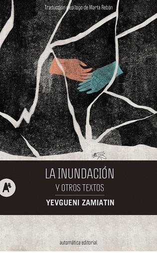 La Inundacion y otros textos | 9788410141292 | Yevgueni Zamiatin