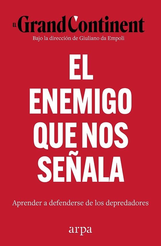 El Enemigo que nos señala | 9791388182136 | El grand Continent