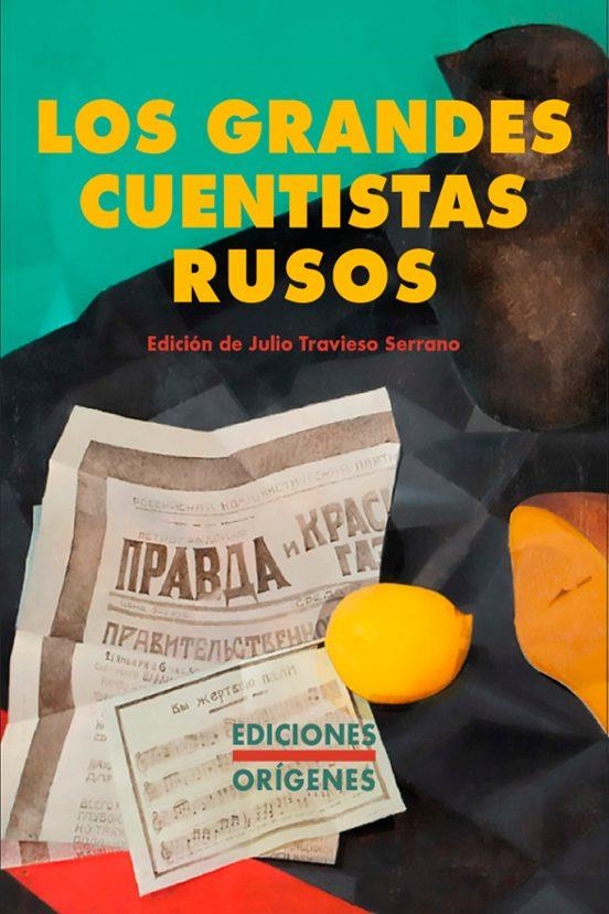 Los grandes cuentistas rusos | 9791399130553 | JULIO TRAVIESO SERRANO