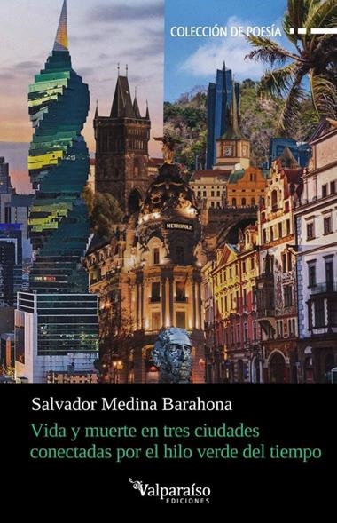 Vida y muerte en tres ciudades conectadas por el hilo verde | 9791388007729 | SALVADOR MEDINA BARAHONA