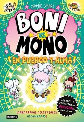 Boni vs Mono 08 Boni vs Mono en puerco y alma | 9788408322887 | Jamie Smart