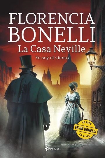 La Casa Neville Yo soy el viento | 9788408323211 | Florencia Bonelli