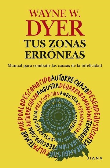 Tus zonas erroneas | 9788411193559 | Wayne W Dyer