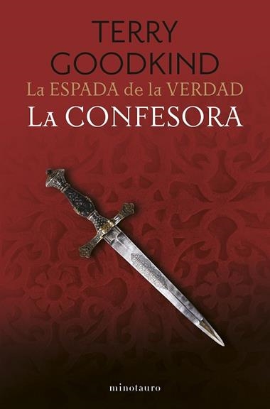La Espada de la Verdad 11 La Confesora | 9788445017456 | Terry Goodkind