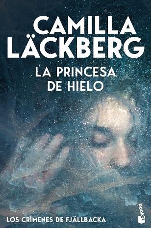 La princesa de hielo | 9788408323600 | Camilla Lackberg