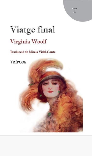VIATGE FINAL | 9791399187243 | VIRGINIA WOOLF