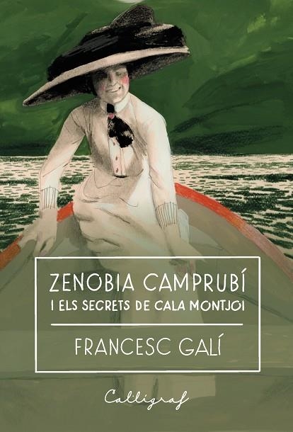 ZENOBIA CAMPRUBI I ELS SECRETS DE CALA MONTJOI | 9791399160123 | FRANCESC GALI BOHERA