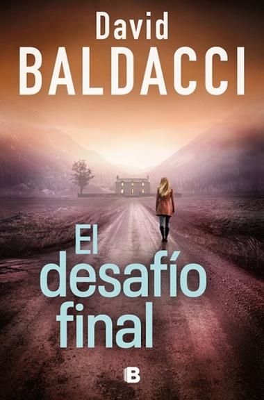 Serie Atlee Pine 04 El desafio final | 9788466683609 | David Baldacci