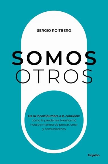 Somos otros | 9788425375170 | Sergio Roitberg