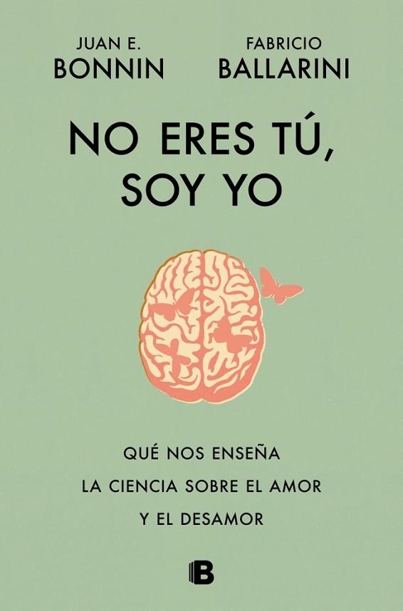 No eres tu soy yo | 9788466684415 | Fabricio Ballarini & Juan E Bonnin