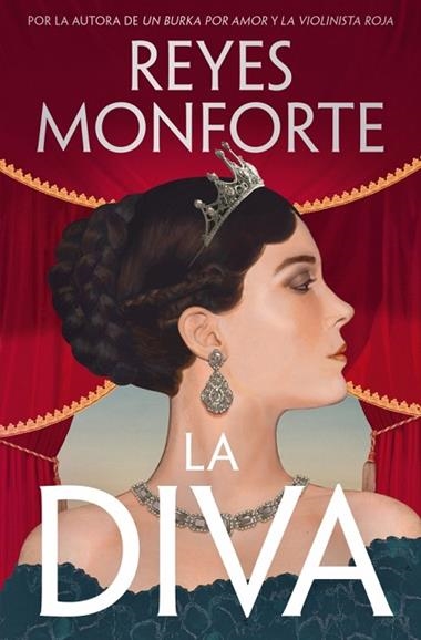 La diva | 9788466388511 | Reyes Monforte