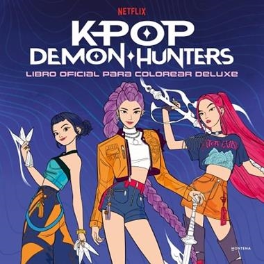 Libro oficial para colorear deluxe KPop Demon Hunters | 9791387924621 | Netflix