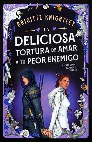 Queridos Enemigos 02 La deliciosa tortura de amar a tu peor enemigo | 9788401029387 | Brigitte Knightley