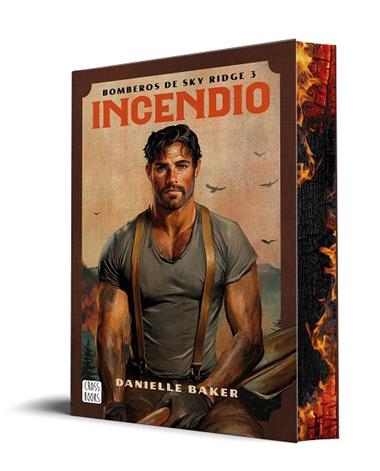 BOMBEROS DE SKY RIDGE 03 Incendio | 9788408323129 | Danielle Baker