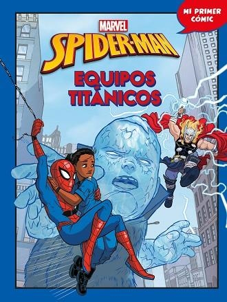 Spider Man Equipos titanicos | 9788410362550 | Disney