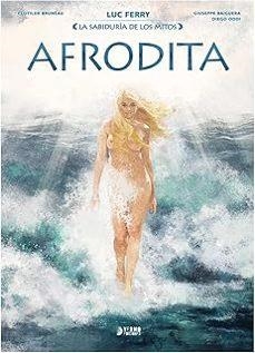 LA SABIDURIA DE LOS MITOS AFRODITA | 9791388029370 | CLOTILDE BRUNEAU