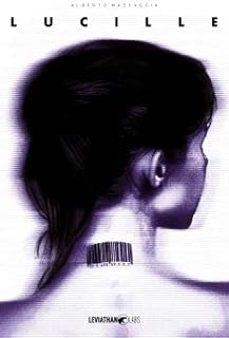 LUCILLE | 9791281702394 | MASSIMO ROSI