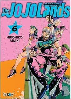 JOJO'S BIZARRE ADVENTURE PARTE 09 THE JOJOLANDS 06 | 9791388355622 | HIROHIKO ARAKI