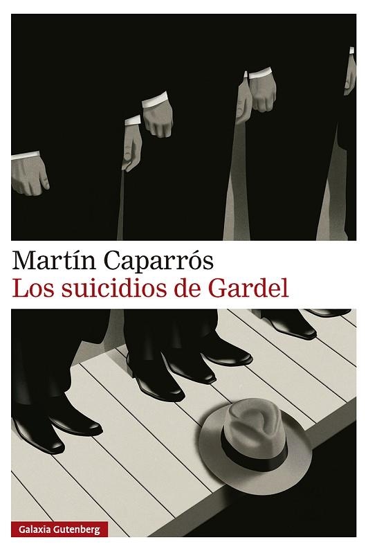 Los Suicidios de Gardel | 9791388019838 | Martin Caparros