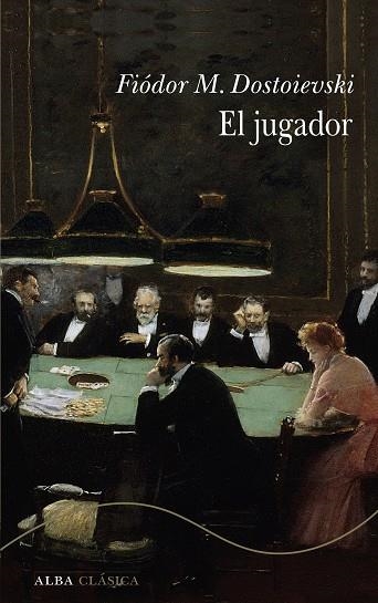 El Jugador | 9788411782784 | Fiodor M Dostoievski