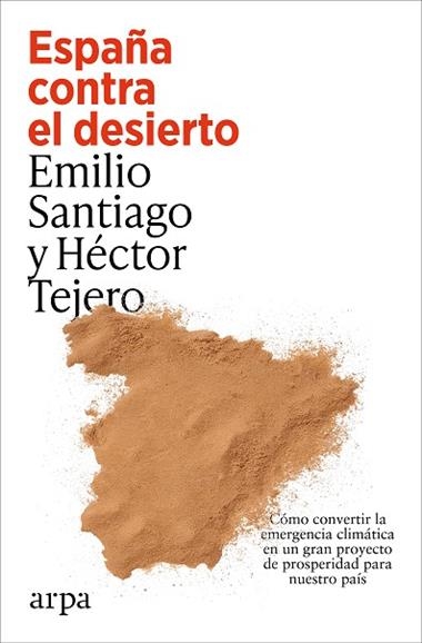 España contra el desierto | 9791387833787 | Emilio Santiago
