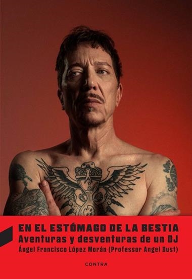 En el estomago de la bestia | 9788410045507 | Angel F Lopez Moran