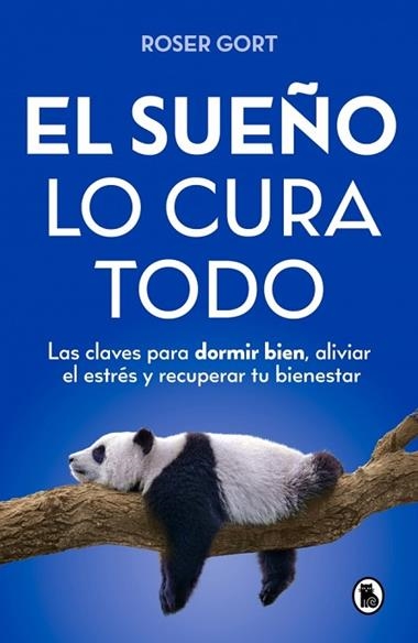 El sueño lo cura todo | 9788402431349 | Roser Gort