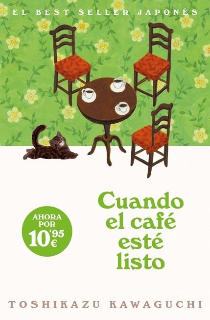 Antes de que se enfrie el cafe 05 Cuando el cafe este listo | 9788466391375 | Toshikazu Kawaguchi