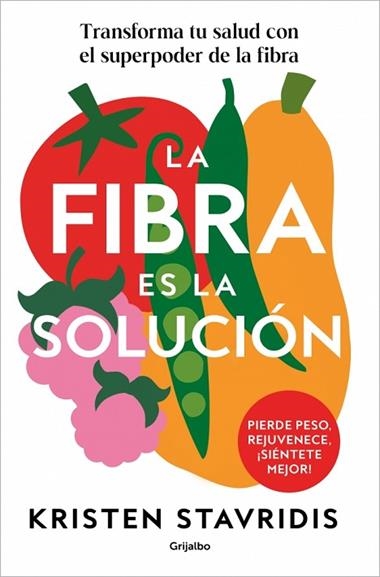 La fibra es la solucion | 9788425374869 | Kristen Stavridis