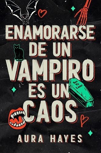 Enamorarse de un vampiro es un caos | 9788466683357 | Aura Hayes