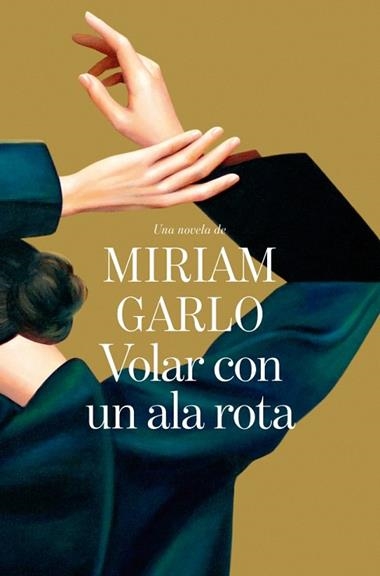 Volar con un ala rota | 9791387629908 | Miriam Garlo