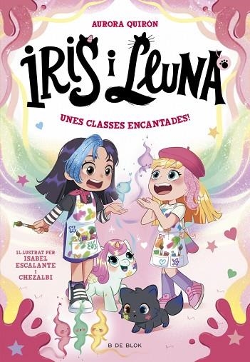 Iris i Lluna cuidadores d'animalets magics 07 Unes classes encantades | 9791387695675 | Aurora Quiron