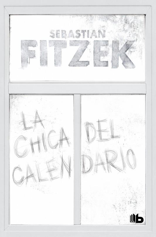 La chica del calendario | 9791387871031 | Sebastian Fitzek