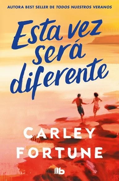 Esta vez sera diferente | 9791388147111 | Carley Fortune