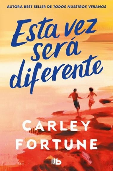 Esta vez sera diferente | 9791388147111 | Carley Fortune