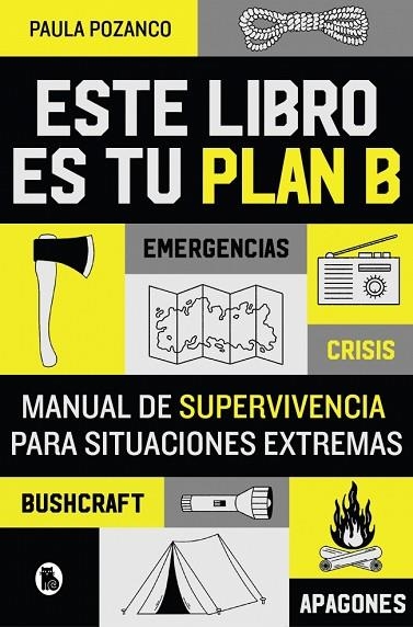 Este libro es tu plan B | 9788402431493 | Paula Pozanco