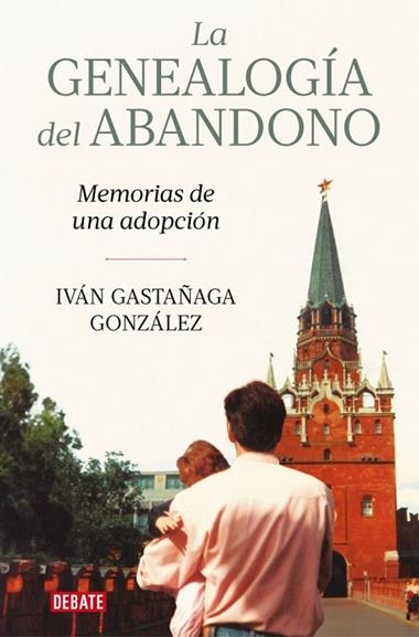 La genealogia del abandono | 9791387904029 | Ivan Gastañaga Gonzalez