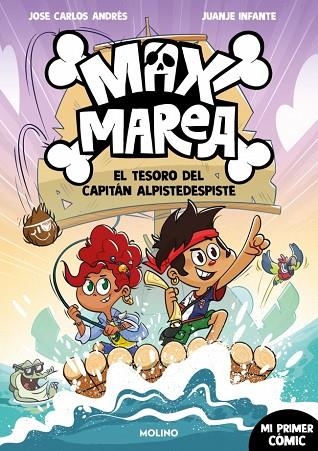 Max Marea 01 El tesoro del capitan Alpidespiste | 9788427255906 | Jose Carlos Andres