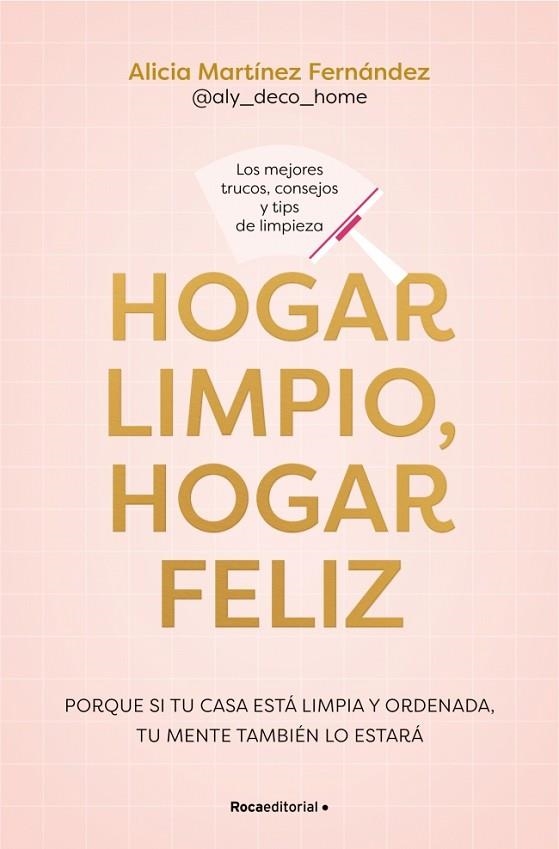 Hogar limpio hogar feliz | 9791387905149 | Alicia Martinez Fernandez