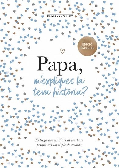 Papa m'expliques la teva historia | 9791387935429 | Elma van Vliet
