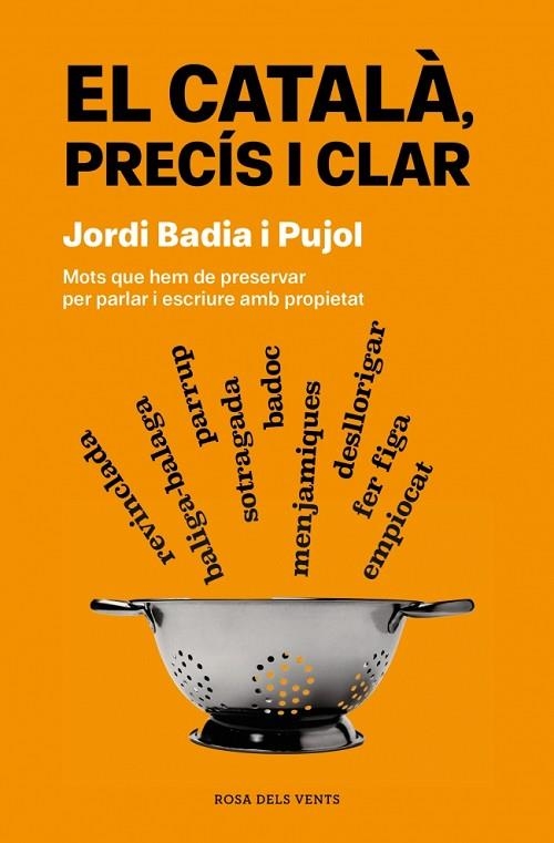 El catala precis i clar | 9788419756077 | Jordi Badia i Pujol