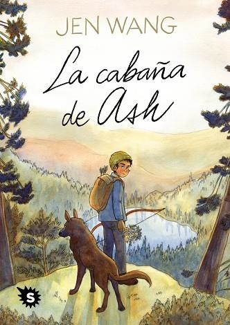 La cabaña de Ash | 9788412849257 | Jen Wang