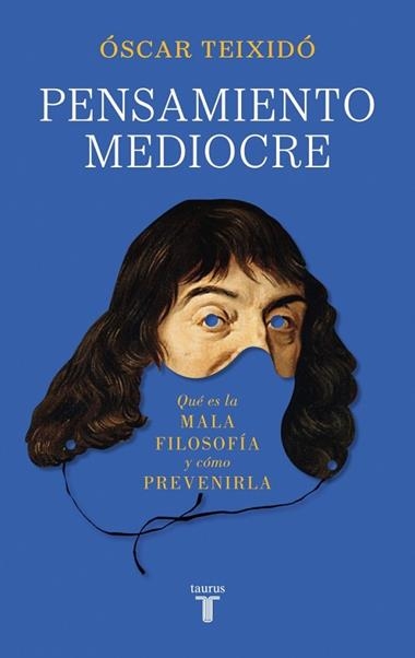 Pensamiento mediocre | 9788430628575 | Oscar Teixido