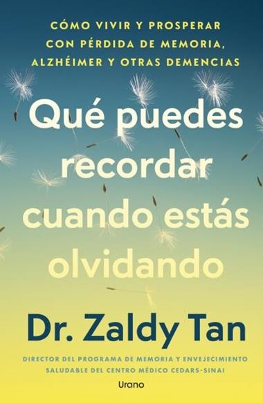 QUE PUEDES RECORDAR CUANDO ESTAS OLVIDANDO | 9791387662516 | TAN, ZALDY