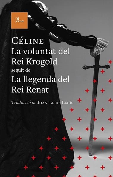 LA VOLUNTAT DEL REI KROGOLD | 9791388369131 | LOUIS-FERDINAND CÉLINE