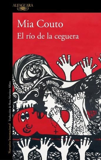 El rio de la ceguera | 9788410496484 | Mia Couto