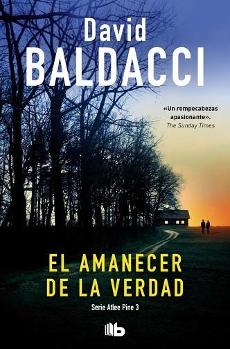 Atlee Pine 03 El amanecer de la verdad | 9791387652098 | David Baldacci