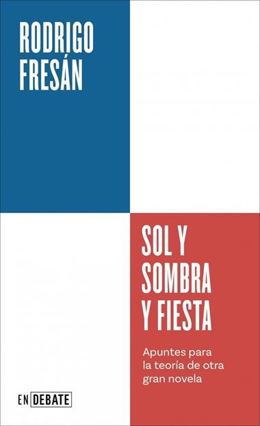 Sol y sombra y fiesta | 9791387904418 | Rodrigo Fresan